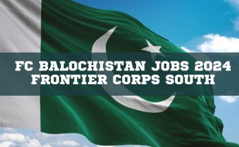 FC Balochistan Jobs 2024 Frontier Corps South