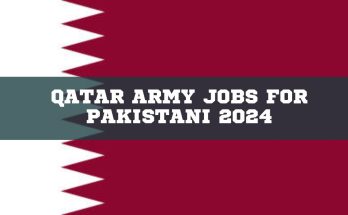 Qatar Army Jobs for Pakistani 2024