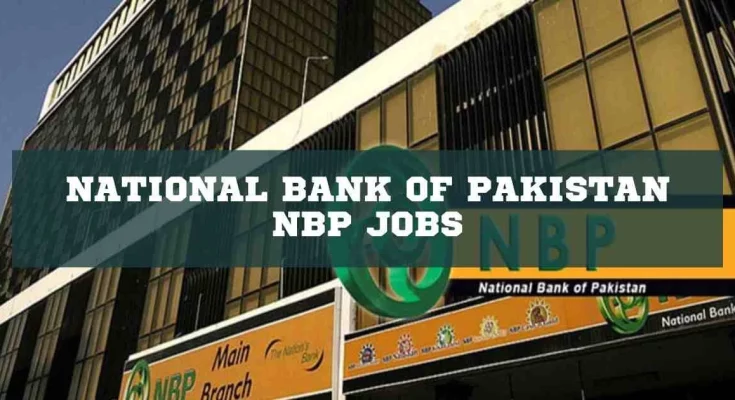 National Bank of Pakistan NBP Jobs