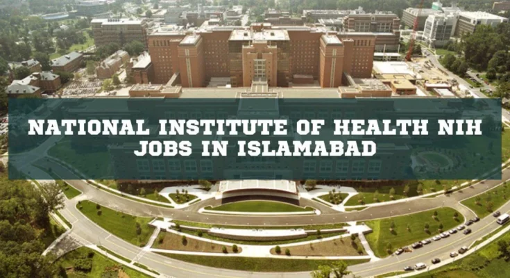 National Institute of Health NIH Jobs in Islamabad