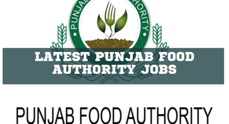 Latest Punjab Food Authority Jobs