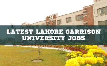 Latest Lahore Garrison University Jobs