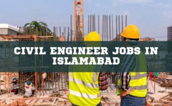 Civil Engineer Jobs in Islamabad