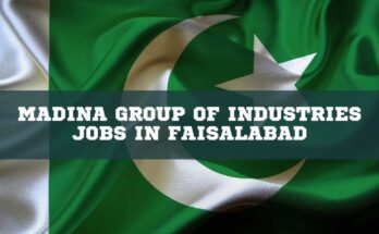 Madina Group of Industries Jobs in Faisalabad