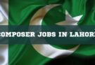 Composer Jobs in Lahore 2024 – Apply Now